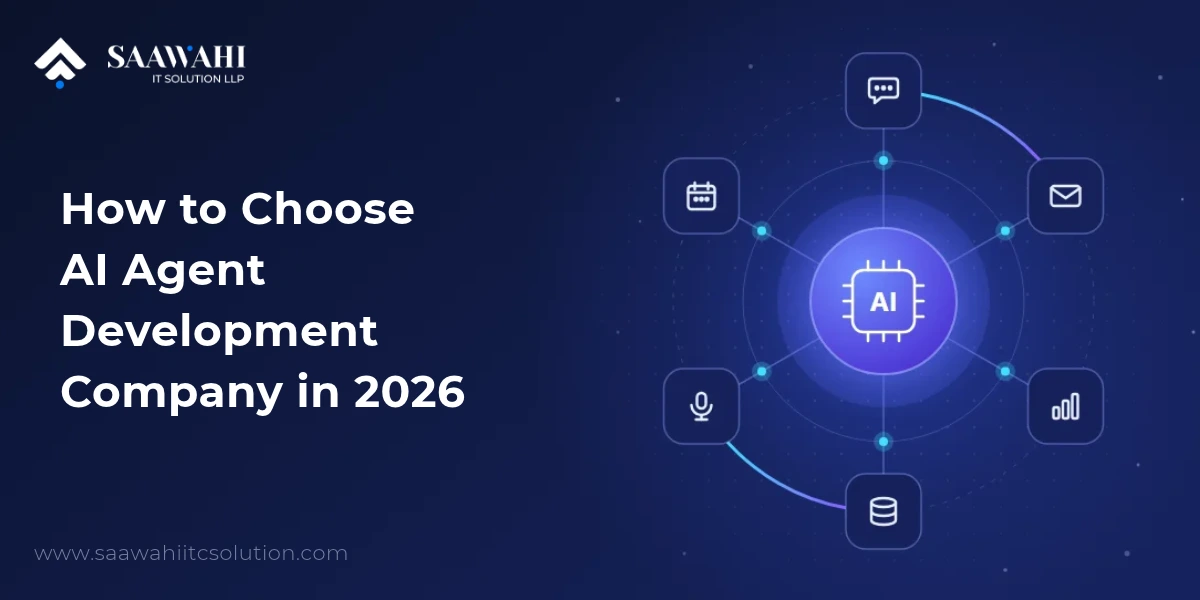 How to Choose an AI Agent Development Company in 2026